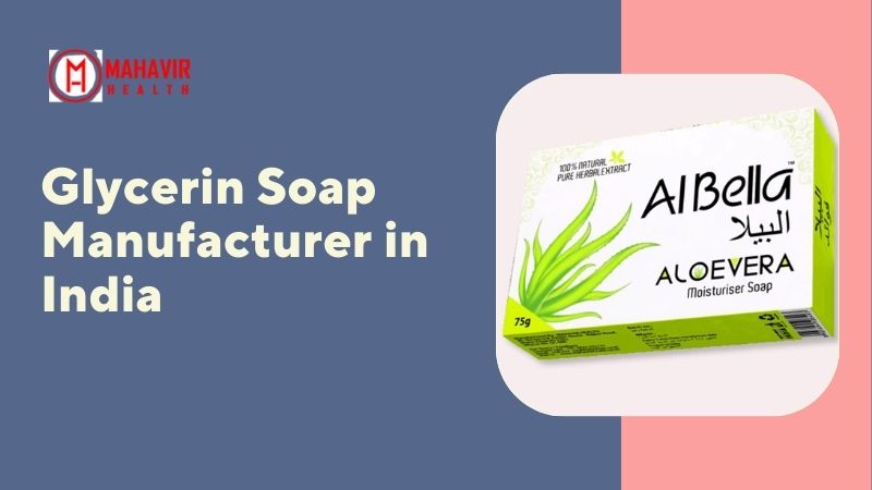 Aloe Vera Soap Manufacturer in India